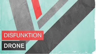 Disfunktion - Drone