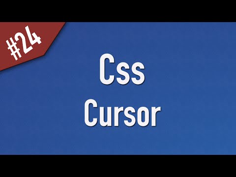 [ Css In Arabic ] #24 – Cursor [ Css 2 ]