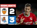 VALENCIA CF 2 - 3 REAL SOCIEDAD  RESUMEN LALIGA EA SPORTS