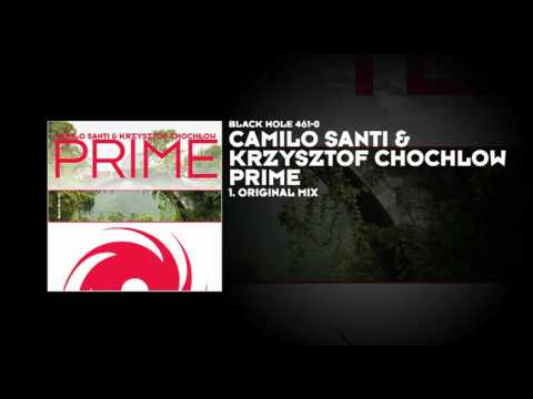 Camilo Santi and Krzysztof Chochłow - Prime - UCvYuEpgW5JEUuAy4sNzdDFQ
