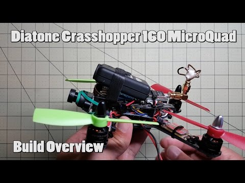 Diatone Grasshopper 160 Build Overview - UCnJyFn_66GMfAbz1AW9MqbQ