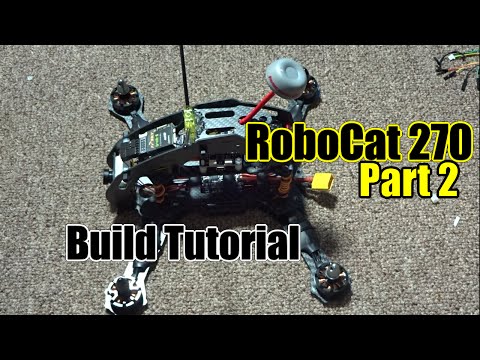 RoboCat 270: Build Tutorial, Part 2 - UC2c9N7iDxa-4D-b9T7avd7g