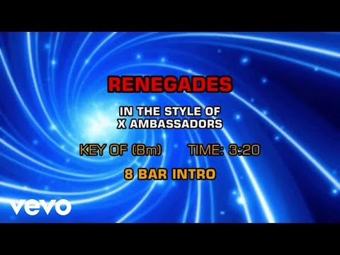 X Ambassadors - Renegades (Karaoke) - UCQHthJbbEt6osR39NsST13g