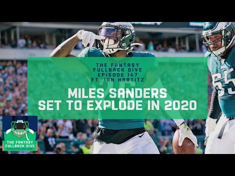 Miles Sanders is Set to Explode in Fantasy 2020 | Fantasy Football Podcast