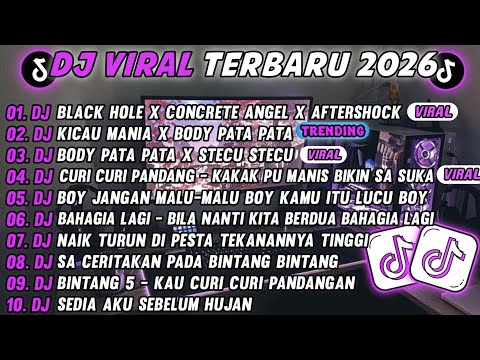 DJ TIKTOK TERBARU 2026-🎵DJ BLACK HOLE X CONCRETE ANGEL X AFTERSHOCK🎵DJ KICAU MANIA X BODY PATA PATA