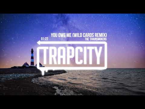 The Chainsmokers - You Owe Me (Wild Cards Remix) [Lyrics] - UC65afEgL62PGFWXY7n6CUbA