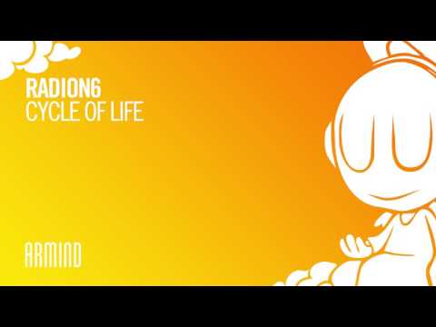 Radion6 - Cycle Of Life (Extended Mix) - UCO3gM-qHXMBM8BQdTwx8D2g