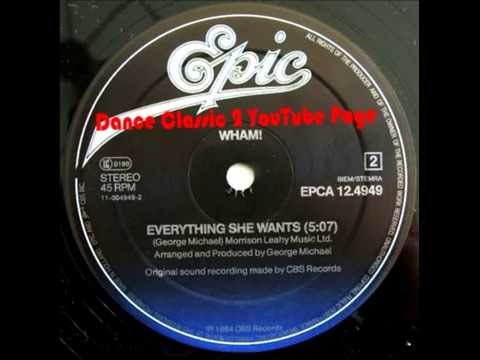 Wham! - Everything She Wants (Extended)