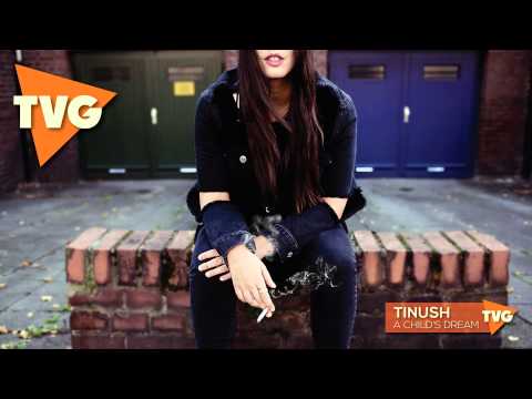 Tinush - A Child's Dream - UCxH0sQJKG6Aq9-vFIPnDZ2A