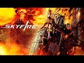 Skyfire  Film Complet en Fran?ais  Catastrophe