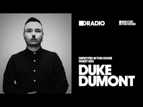 Defected In The House Radio Show 01.08.16 Guest Mix Duke Dumont - UCnOxaDXBiBXg9Nn9hKWu6aw