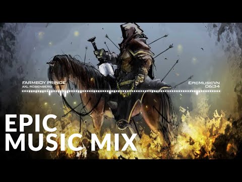 Epic Hits | Best of Axl Rosenberg - Epic Music VN - UC3zwjSYv4k5HKGXCHMpjVRg