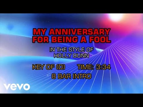 Holly Dunn - My Anniversary For Being A Fool (Karaoke) - UCQHthJbbEt6osR39NsST13g