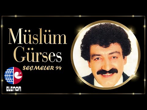 Ela gözlüm-Müslüm Gürses.