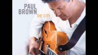 PAUL BROWN - The city