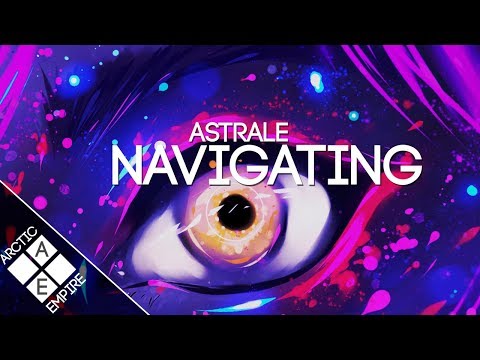 Astrale - Navigating (ft. Slyleaf) | Chill - UCpEYMEafq3FsKCQXNliFY9A