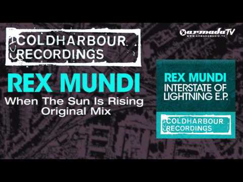 Rex Mundi - When The Sun Is Rising (Original Mix) - UCGZXYc32ri4D0gSLPf2pZXQ
