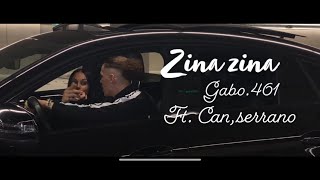 GABO - ZINA ft.Can&Serrano (Official Video)