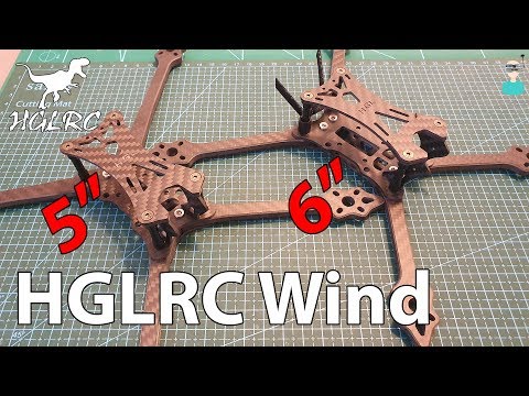 HGLRC Wind 5/6 Hybrid Racing Frames Overview - UCOs-AacDIQvk6oxTfv2LtGA