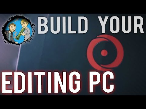 Build a PRO Editing PC - UCSpFnDQr88xCZ80N-X7t0nQ