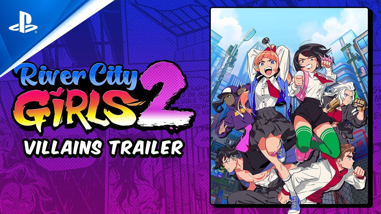 River City Girls 2 – Villains Trailer | PS5 & PS4 Games
