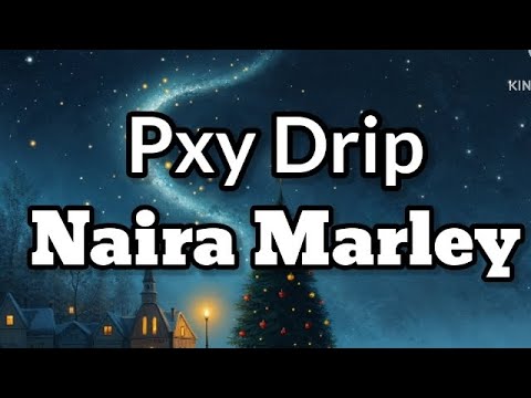 Pxy Drip - Naira Marley [Lyrics]