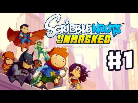 Scribblenauts Unmasked - Gameplay Walkthrough Part 1 - A DC Comics Adventure! (PC, Wii U, 3DS) - UCzNhowpzT4AwyIW7Unk_B5Q