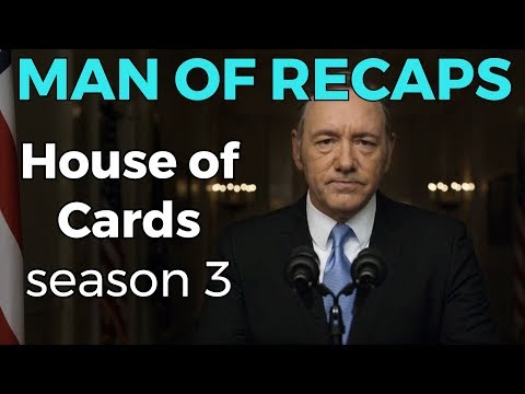 RECAP!!! - House of Cards: Season 3 - UCNCTxLZ3EKKry-oWgLlsYsw