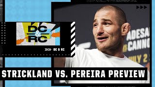 Daniel Cormier Is Looking Forward To Sean Strickland Vs Alex Pereira