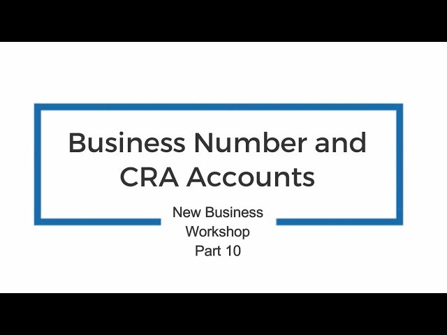 How Do I Find My Cra Business Number