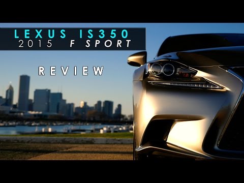 Review | 2015 Lexus IS350 F Sport | Almost Great - UCgUvk6jVaf-1uKOqG8XNcaQ