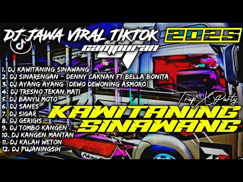 DJ KAWITANING SINAWANG X AYANG AYANG | DJ JAWA VIRAL TIKTOK 2025 CAMPURAN - SOUNDRENALINE HOREG