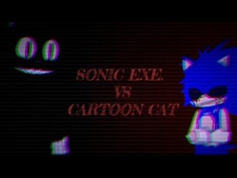 ʀᴇᴀᴄᴛ ᴛᴏ ᴛʜᴇ ᴇxᴇs  ᴄᴀʀᴛᴏᴏɴ ᴄᴀᴛ ᴠs sᴏɴɪᴄ ᴇxᴇ.  #sonic  #sonicexe  #sonicexe  #sonicexe