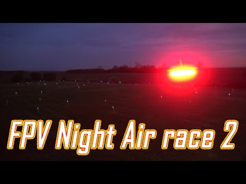 DRONE RACING - FPV Night Air Race 2 - UCs8tBeVbqcKhS-GAX_HtPUA