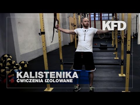 Kalistenika #21 Ćwiczenia izolowane - biceps, triceps - KFD - UCCwsb6pCsJYFp53h9prxXtg