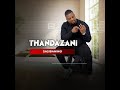 THANDAZANI SASIBANINGI