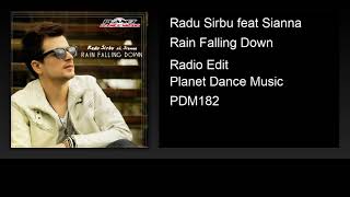 Radu Sirbu feat. Sianna - Rain Falling Down (Radio Edit)
