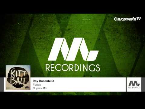 Roy RosenfelD - Fields (Original Mix) - UCGZXYc32ri4D0gSLPf2pZXQ