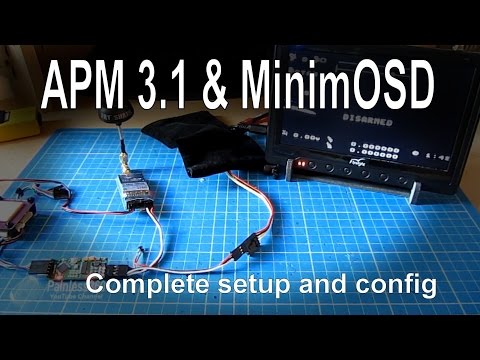 APM Mini 3.1 - Adding an OSD for FPV using MinimOSD - complete setup - UCp1vASX-fg959vRc1xowqpw