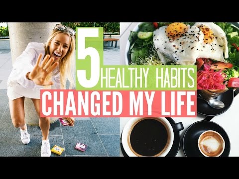 5 HEALTHY HABITS Changed My Life | What I Eat In A Day - UCAHufvd02viJSRdt3ojdPOg