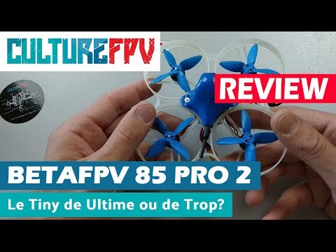 BetaFPV 85 Pro 2 Series ! Le Tiny Ultime ou le Tiny de trop ? - UC8EZHCHO0cHkTERtUDb1nkg