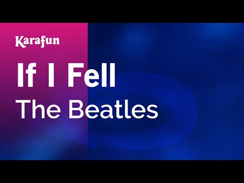 Karaoke If I Fell - The Beatles * - UCbqcG1rdt9LMwOJN4PyGTKg