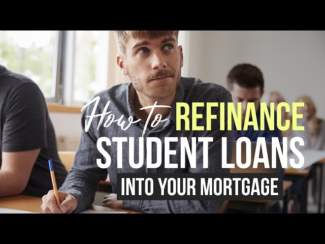 How to Put Your Student Loan Into Your Mortgage