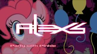 Alex S - Party With Pinkie