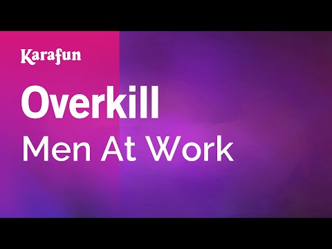 Karaoke Overkill - Men At Work * - UCbqcG1rdt9LMwOJN4PyGTKg