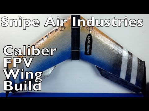 Caliber FPV Wing Build Overview - UCTa02ZJeR5PwNZK5Ls3EQGQ