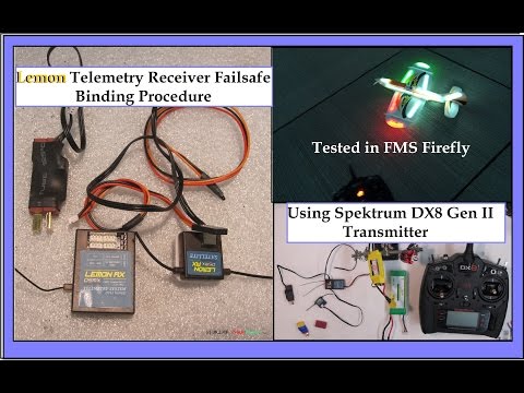 Lemon RC Receivers and Firefly Airplanes!? Telemetry Failsafe Binding to DX8 Gen 2 - UCvPYY0HFGNha0BEY9up4xXw