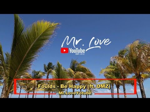 Foulds - Be Happy (ft. OMZ) - UCKA_OnBKECVV3iBUPeP9s3w