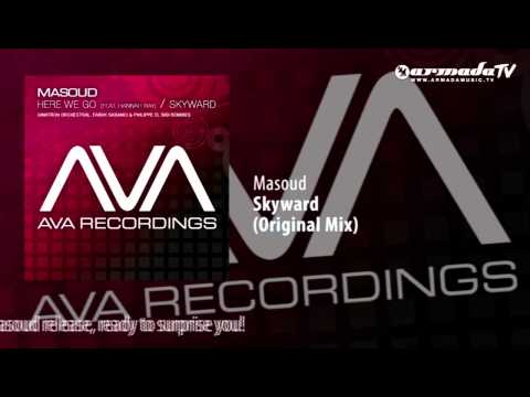 Masoud - Skyward (Original Mix) - UCGZXYc32ri4D0gSLPf2pZXQ