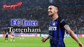 Inter - Tottenham 2-1 (TREVISANI) 2018